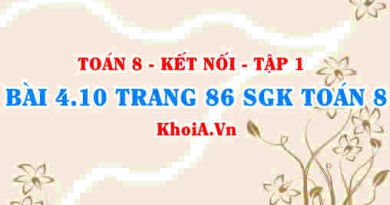 Bài 4.10 trang 86 SGK Toán 8 tập 1 Kết nối tri thức